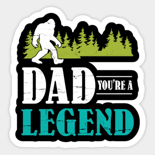 Dad Bigfoot You're A Legend Happy Father Parent Summer Independence Summer Day Vintage Retro Sticker